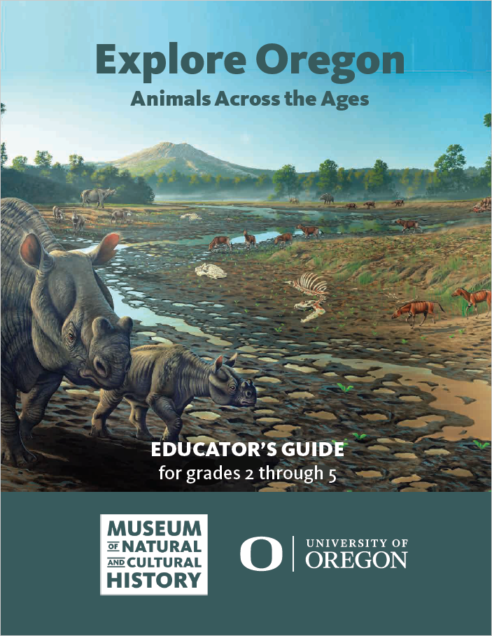 Explore Oregon Animals Across the Ages Educator's Guide cover