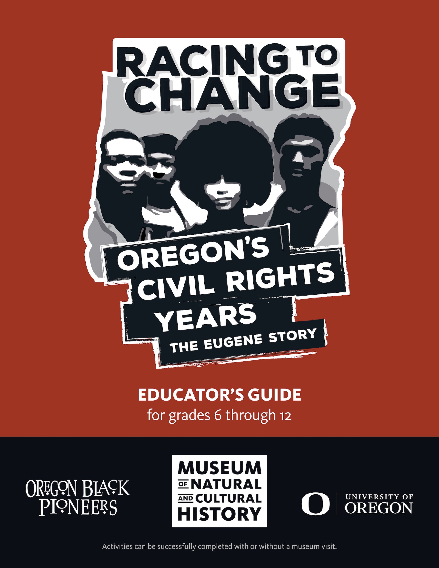 Racing to Change Oregon's Civil Rights Years The Eugene Story Educator's Guide cover