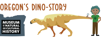 Shape of Oregon next to a dinosaur next to a person under the titel Oregon's Dino-Story