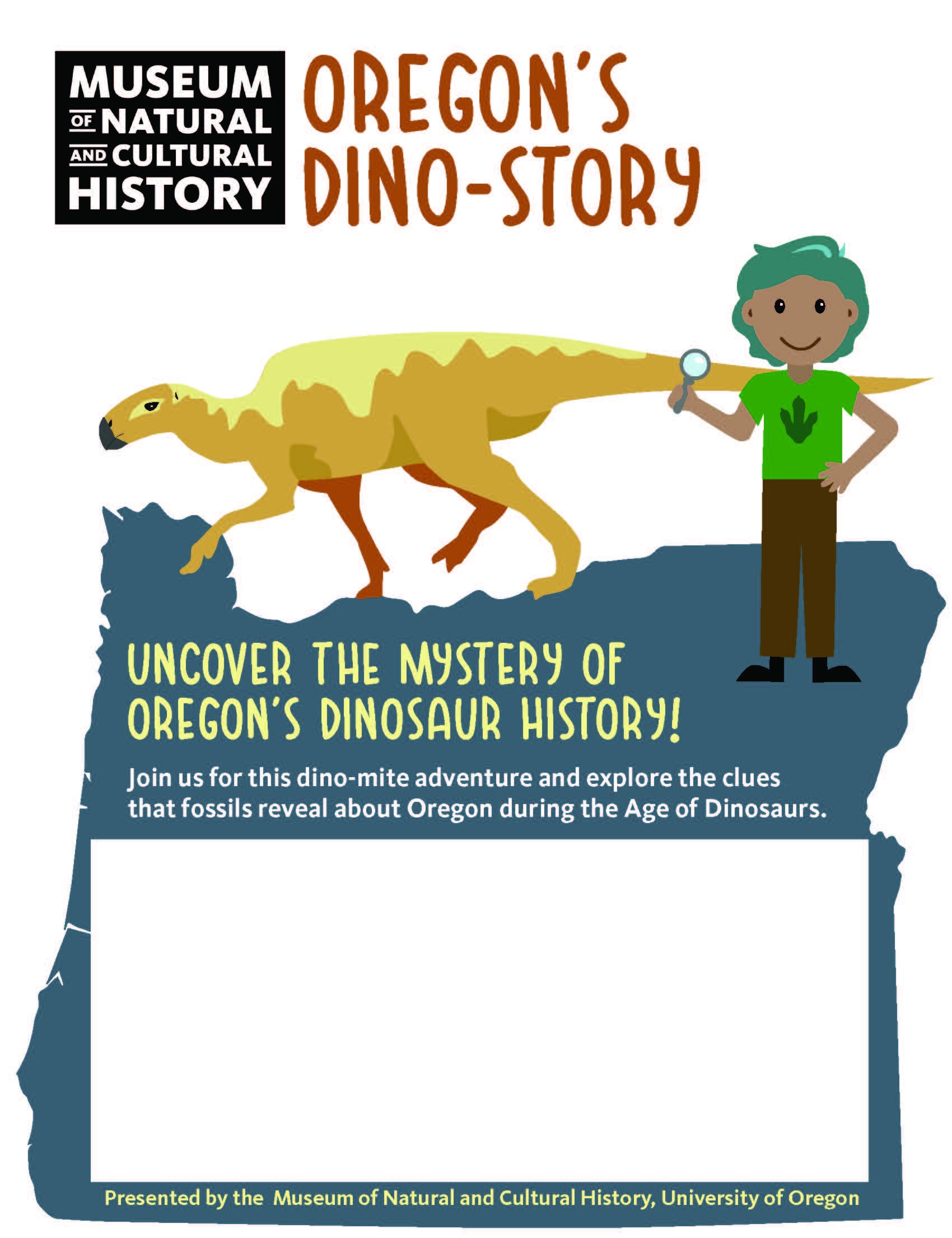 A dinosaur and person appear beneath the title Oregon's Dino-Story and above a blank space for program details